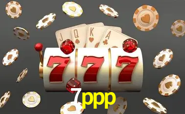 Descubra o Mundo do Cassino Online com 7ppp